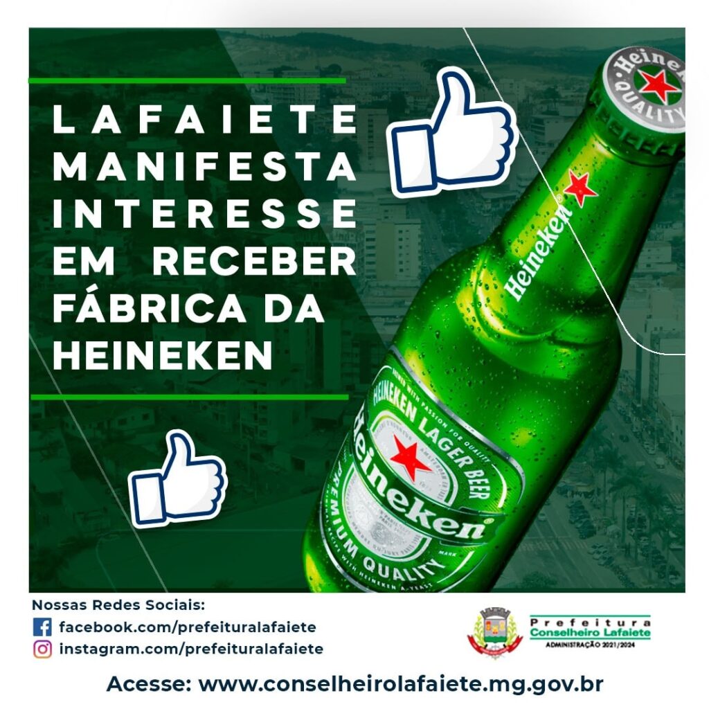 Prefeituras de Itabirito e Lafaiete também faz campanha para receber nova fábrica da Heineken