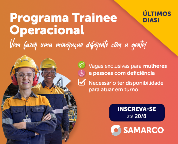 Inscrições em processo de seleção da Samarco terminam neste domingo (20/8)